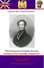 Reminiscences of Captain Gronow, formerly of the Grenadier Guards