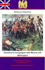 Hamilton's Campaigns with Moore and Wellington during the Peninsular War