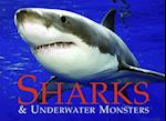 Sharks and Underwater Monsters
