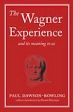 The Wagner Experience