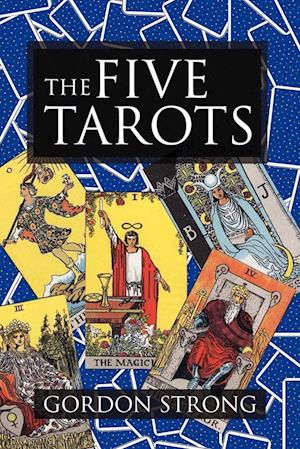 The Five Tarots