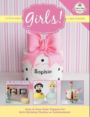 CUTE & EASY CAKE TOPPERS FOR G