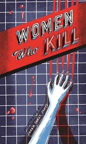 Women Who Kill