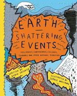 Earthshattering Events!