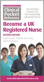 Clinical Pocket Reference Become a UK Registered Nurse