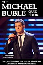 Michael Buble Quiz Book