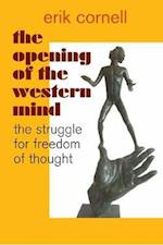 The Opening of the Western Mind