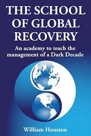 The School of Global Recovery