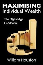 Maximising Individual Wealth