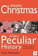 Christmas, A Very Peculiar History