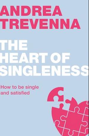 The Heart of Singleness