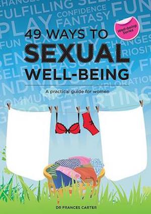 49 Ways to Sexual Well-Being