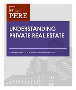 Understanding Private Real Estate