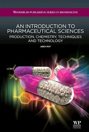 Introduction to Pharmaceutical Sciences