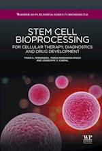 Stem Cell Bioprocessing