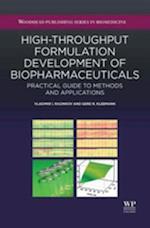 High-Throughput Formulation Development of Biopharmaceuticals