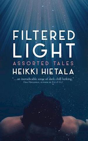 Filtered Light - Assorted Tales