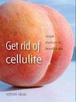 Get rid of cellulite