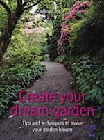 Create your dream garden