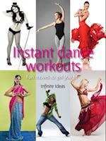 Instant dance workouts