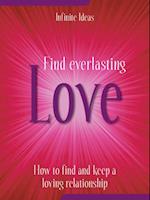 Find everlasting love