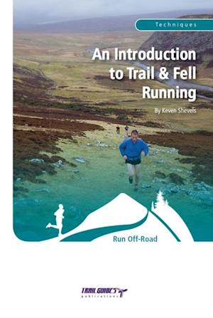 Introduction to Trail & Fell Running