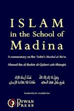 Islam in the School of Madina