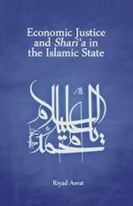 Economic Justice and Shari'a in the Islamic State