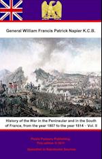 History Of The War In The Peninsular And In The South Of France, From The Year 1807 To The Year 1814 - Vol. II