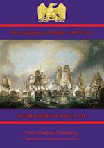 Campaign of Trafalgar - 1805. Vol. I.