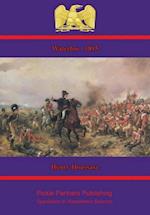 1815 - Waterloo [Illustrated Edition]