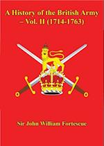 History of the British Army - Vol. II (1714-1763)