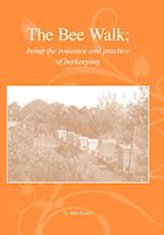 The Bee Walk