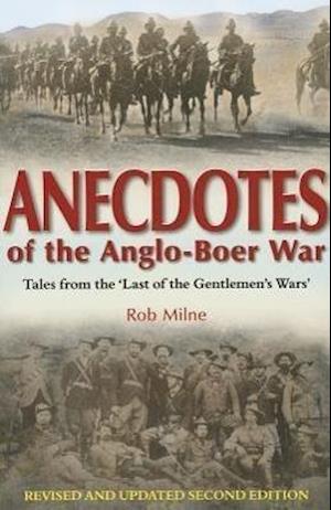 Anecdotes of the Anglo-Boer War