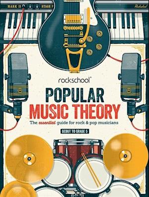 Popular Music Theory Guidebook Grades Debut to 5