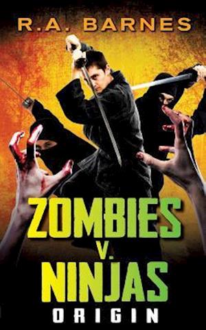 Zombies v. Ninjas: Origin