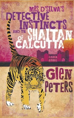 Mrs D' Silva's Detective Instincts and the Shaitan of Calcutta
