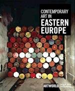 Contemporary Art in Eastern Europe