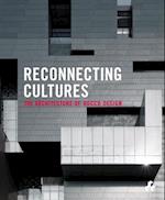 Reconnecting Cultures : The Architecture of Rocco Design