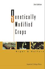 Genetically Modified Crops (2nd Edition)