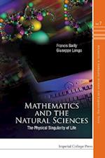 Mathematics And The Natural Sciences: The Physical Singularity Of Life