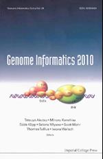 Genome Informatics 2010: Genome Informatics Series Vol. 24 - Proceedings Of The 10th Annual International Workshop On Bioinformatics And Systems Biology (Ibsb 2010)