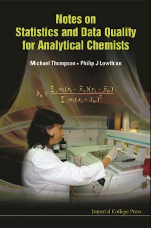 Notes On Statistics And Data Quality For Analytical Chemists