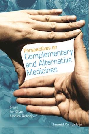 Perspectives On Complementary And Alternative Medicines