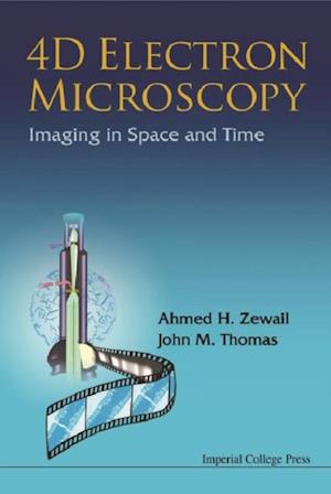 4d Electron Microscopy: Imaging In Space And Time