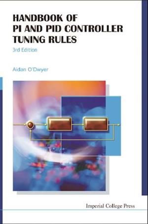 Handbook Of Pi And Pid Controller Tuning Rules (3rd Edition)