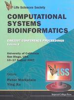 Computational Systems Bioinformatics (Volume 6) - Proceedings Of The Conference Csb 2007