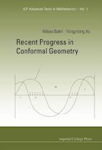 Recent Progress In Conformal Geometry