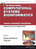 Computational Systems Bioinformatics - Proceedings Of The Conference Csb 2006
