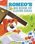 Romeo’s Big Book of Clever Ideas